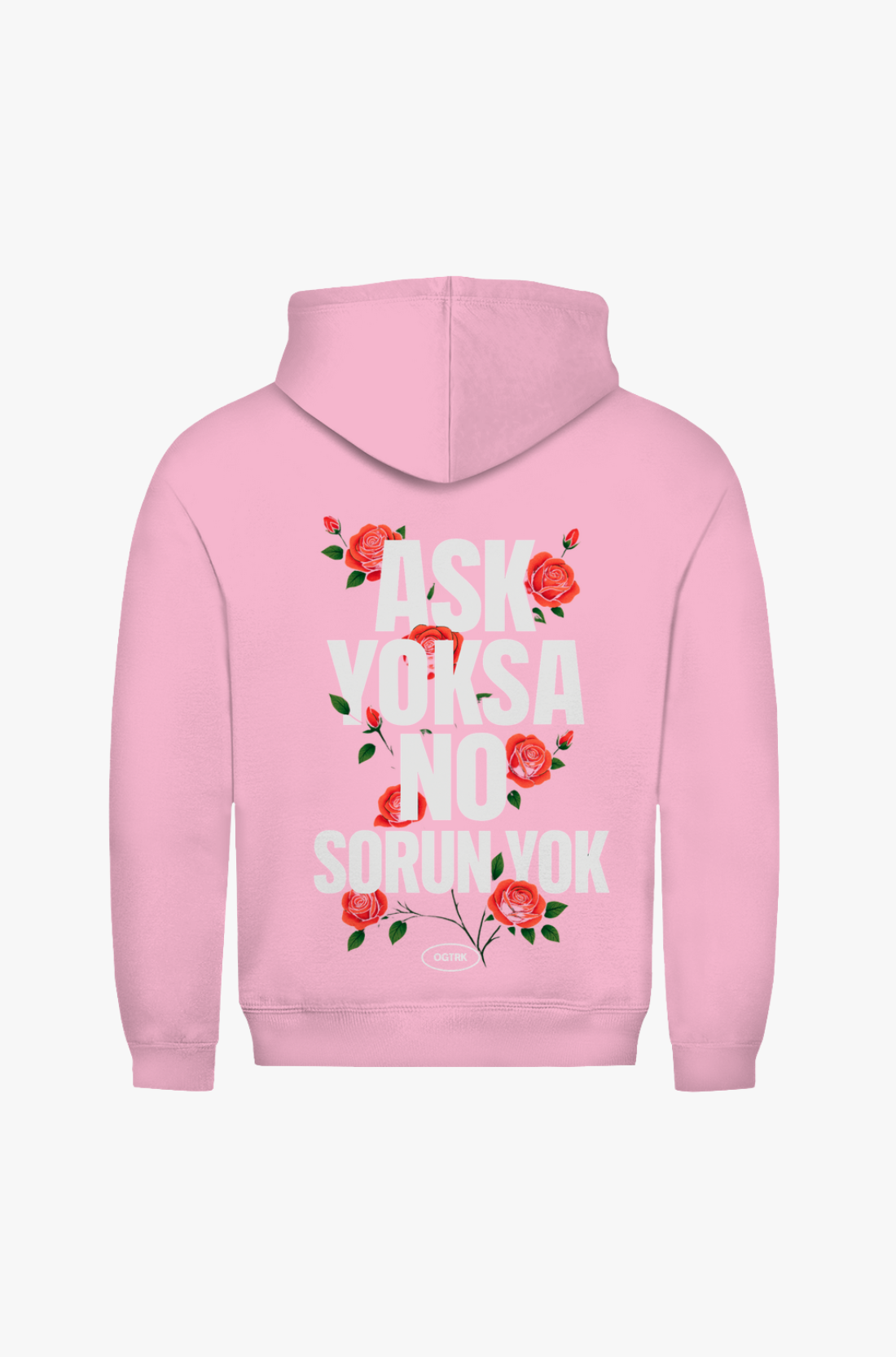 ASK YOKSA SORUN YOK- PREMIUM HOODIE